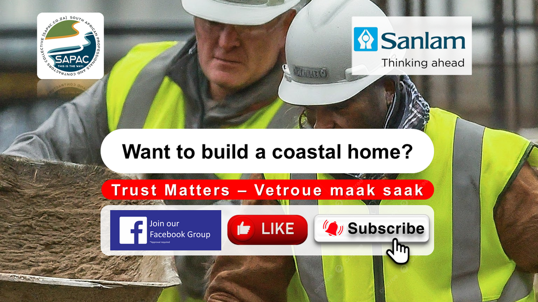 Building a Coastal Home in South Africa, what you need to know