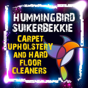 Hummingbird Suikerbekkie Upholstery Cleaners.